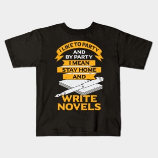 Funny Writer Book Author Novelist Gift Kids T-Shirt